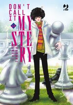 Don't Call it Mystery